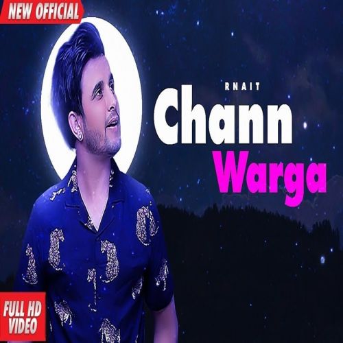 Chann Warga R Nait mp3 song free download, Chann Warga R Nait full album