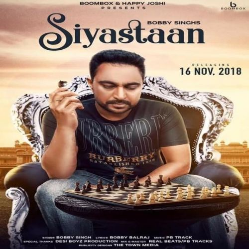 Siyastaan Bobby Singh mp3 song free download, Siyastaan Bobby Singh full album