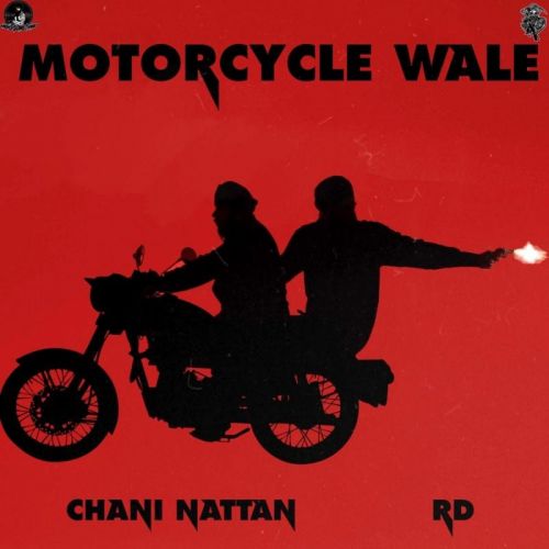 Motorcycle Wale RD, Chani Nattan mp3 song free download, Motorcycle Wale RD, Chani Nattan full album