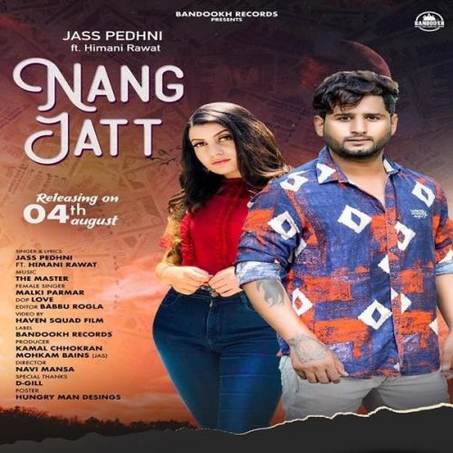 Nang Jatt Jass Pedhni, Malki Parmar mp3 song free download, Nang Jatt Jass Pedhni, Malki Parmar full album