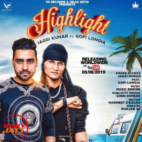 High Light Jaggi Kunar, Gopi Longia mp3 song free download, High Light Jaggi Kunar, Gopi Longia full album