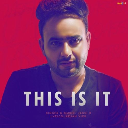 This Is It Jassi X mp3 song free download, This Is It Jassi X full album