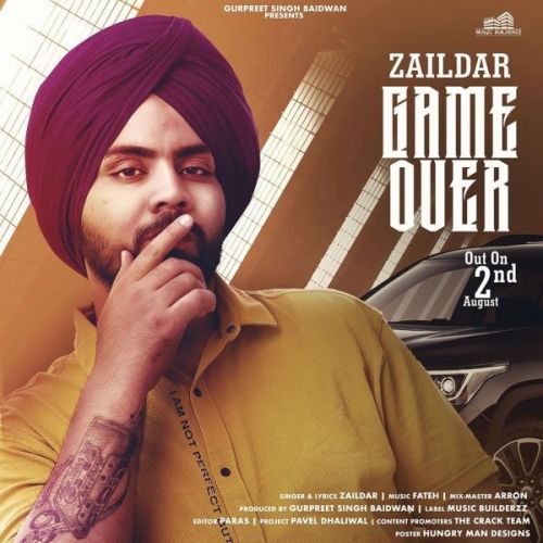 Game Over Zaildar mp3 song free download, Game Over Zaildar full album