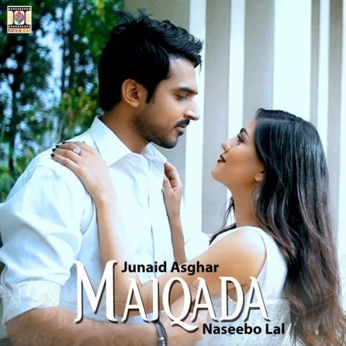 Maiqada Junaid Asghar, Naseebo Lal mp3 song free download, Maiqada Junaid Asghar, Naseebo Lal full album