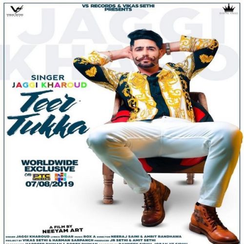 Teer Tukka Jaggi Kharoud mp3 song free download, Teer Tukka Jaggi Kharoud full album