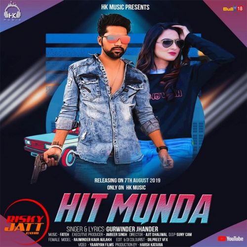 Hit Munda Gurwinder Jhander mp3 song free download, Hit Munda Gurwinder Jhander full album