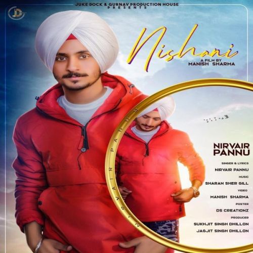 Nishani Nirvair Pannu mp3 song free download, Nishani Nirvair Pannu full album