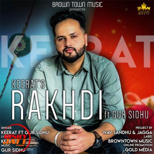 Rakhdi Keerat, Gur Sidhu mp3 song free download, Rakhdi Keerat, Gur Sidhu full album