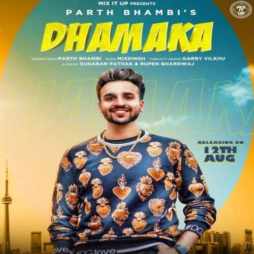 Dhamaka Parth Bhambi mp3 song free download, Dhamaka Parth Bhambi full album