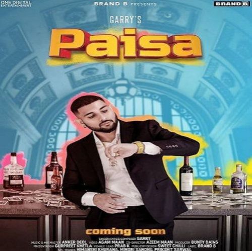 Paisa Garry mp3 song free download, Paisa Garry full album