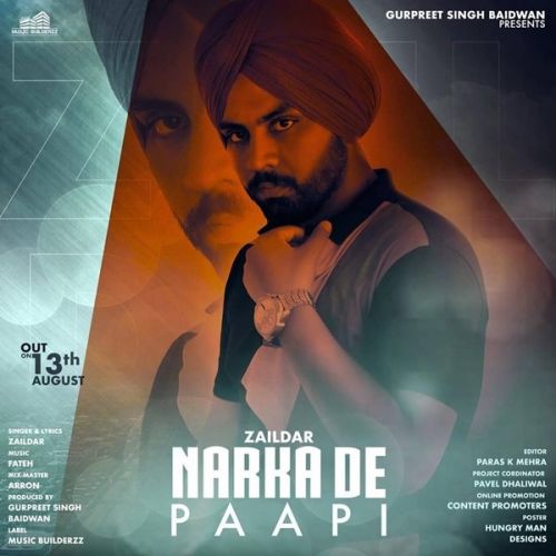 Narkaan De Paapi Zaildar mp3 song free download, Narkaan De Paapi Zaildar full album