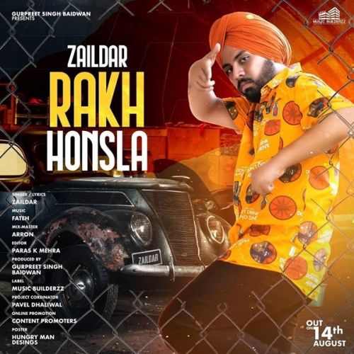 Rakh Honsla Zaildar mp3 song free download, Rakh Honsla Zaildar full album