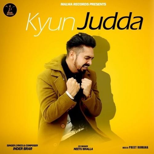 Kyun Judda Inder Brar, Neetu Bhalla mp3 song free download, Kyun Judda Inder Brar, Neetu Bhalla full album