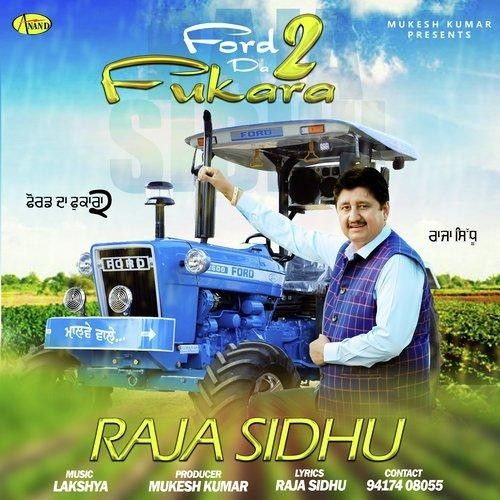 Ford Da Fukara 2 Raja Sidhu mp3 song free download, Ford Da Fukara 2 Raja Sidhu full album