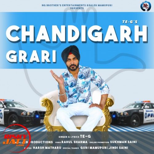 Chandigarh grari Te -g mp3 song free download, Chandigarh grari Te -g full album