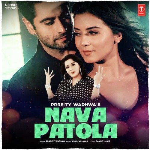 Nava Patola Prreity Wadhwa mp3 song free download, Nava Patola Prreity Wadhwa full album