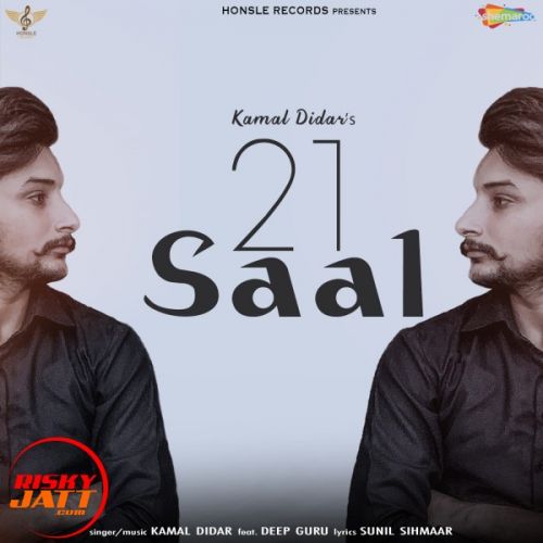 21 Saal Kamal Didar mp3 song free download, 21 Saal Kamal Didar full album