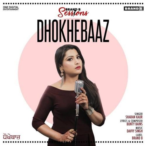 Dhokhebaaz Sharan Kaur mp3 song free download, Dhokhebaaz Sharan Kaur full album