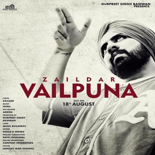 Vailpuna Zaildar mp3 song free download, Vailpuna Zaildar full album