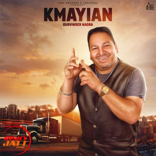 Kmayian Gurvinder Nagra mp3 song free download, Kmayian Gurvinder Nagra full album