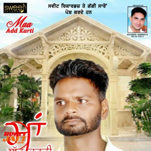 Maa Adh Karti Kuldeep Chobar mp3 song free download, Maa Adh Karti Kuldeep Chobar full album