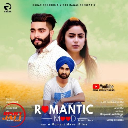 Romantic Mood Jarnail Saab mp3 song free download, Romantic Mood Jarnail Saab full album