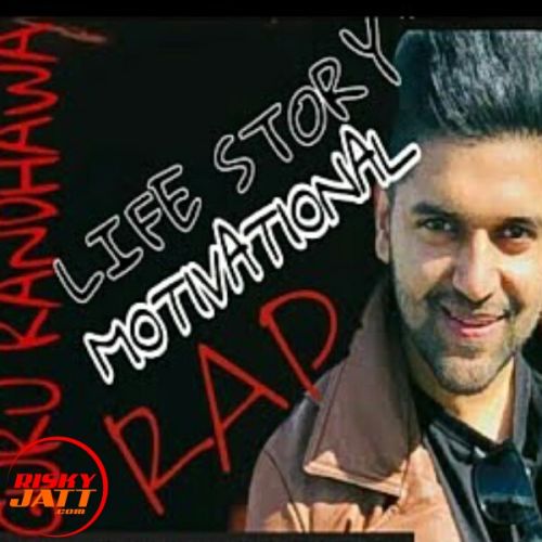 Guru Randhawa Life Story Rap Song Arnav Randhawa mp3 song free download, Guru Randhawa Life Story Rap Song Arnav Randhawa full album