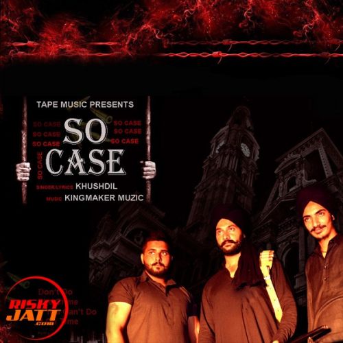 So Case Khushdil mp3 song free download, So Case Khushdil full album