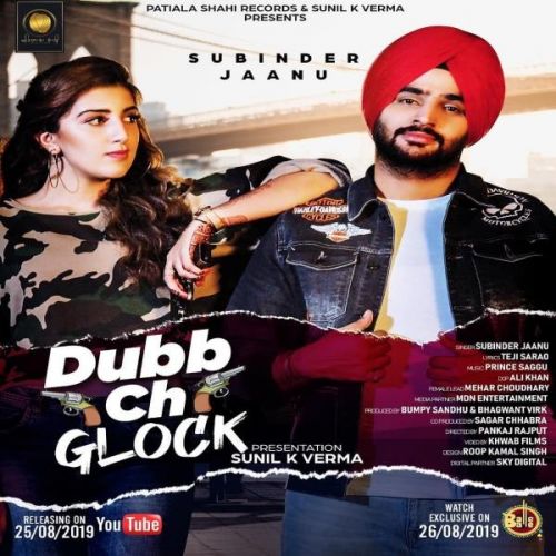 Dubb Ch Glock Subinder Jaanu mp3 song free download, Dubb Ch Glock Subinder Jaanu full album