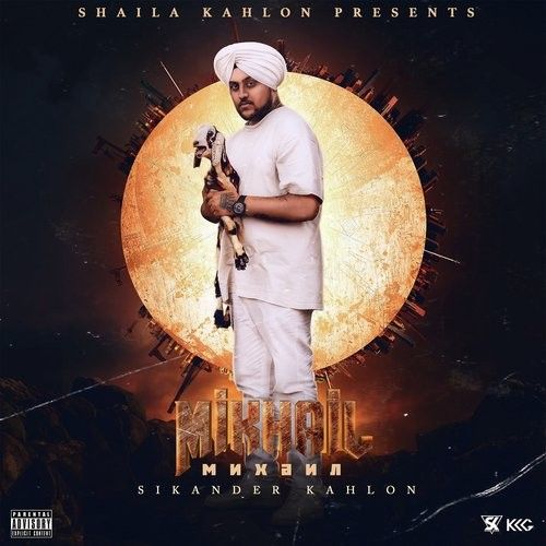 Misha (Intro) Sikander Kahlon mp3 song free download, Mikhail Sikander Kahlon full album