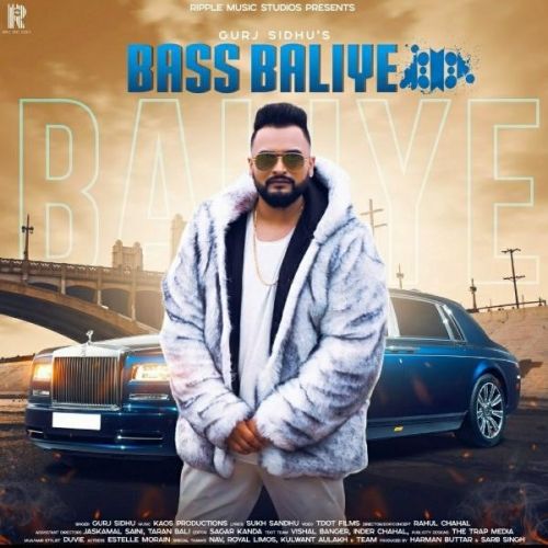 Bass Balliye Gurj Sidhu mp3 song free download, Bass Balliye Gurj Sidhu full album