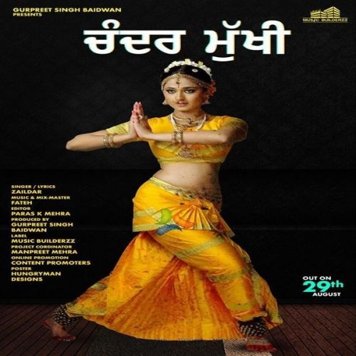 Chandarmukhi Zaildar mp3 song free download, Chandarmukhi Zaildar full album