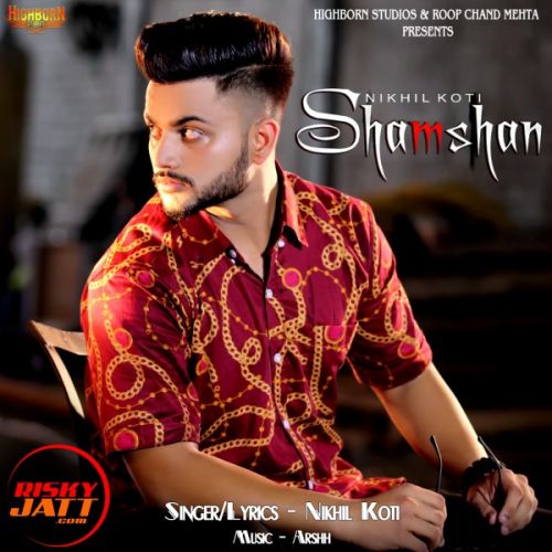 Shamshan Nikhil Koti mp3 song free download, Shamshan Nikhil Koti full album