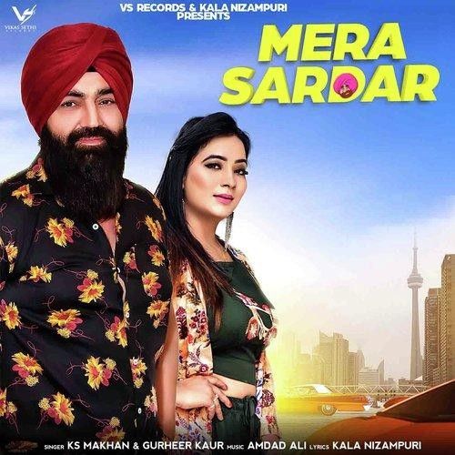 Mera Sardar KS Makhan, Gurheer Kaur mp3 song free download, Mera Sardar KS Makhan, Gurheer Kaur full album