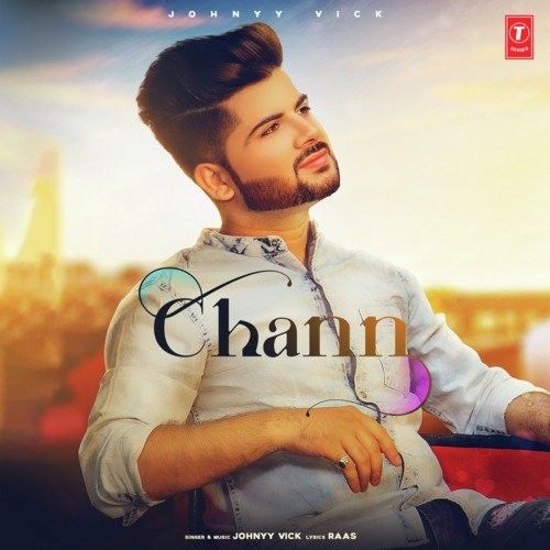 Chann Johnyy Vick mp3 song free download, Chann Johnyy Vick full album