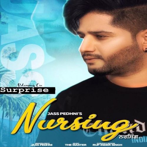 Nursing Jass Pedhni mp3 song free download, Nursing Jass Pedhni full album