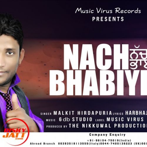 Nach Bhabiye Malkit Hirdapuria mp3 song free download, Nach Bhabiye Malkit Hirdapuria full album