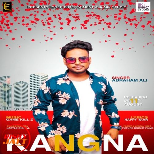 Kangna Abraham Ali mp3 song free download, Kangna Abraham Ali full album