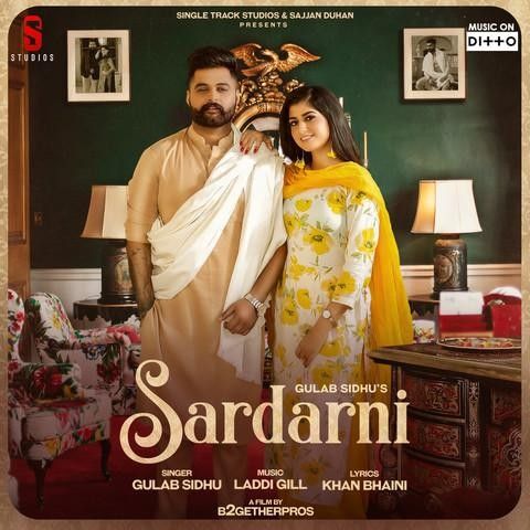 Sardarni Gulab Sidhu mp3 song free download, Sardarni Gulab Sidhu full album