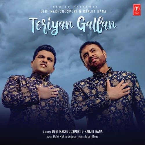 Teriyan Gallan Debi Makhsoospuri, Ranjit Rana mp3 song free download, Teriyan Gallan Debi Makhsoospuri, Ranjit Rana full album