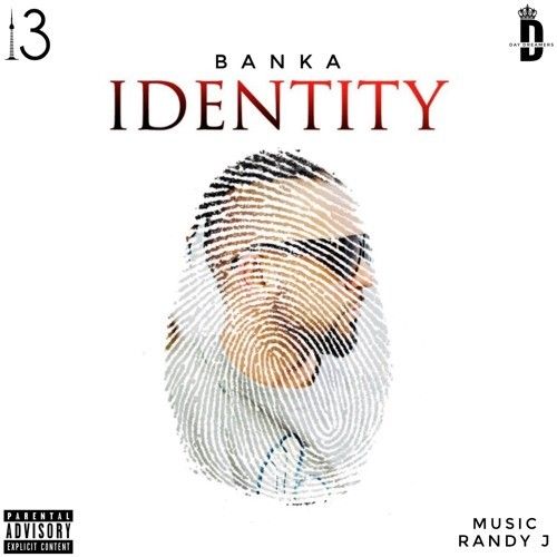 Identity Banka mp3 song free download, Identity Banka full album