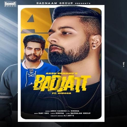 Badjatt Arsh Sandhu mp3 song free download, Badjatt Arsh Sandhu full album