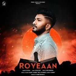 Roye Aan G Khan mp3 song free download, Roye Aan G Khan full album