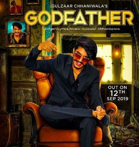 Godfather Gulzaar Chhaniwala mp3 song free download, Godfather Gulzaar Chhaniwala full album