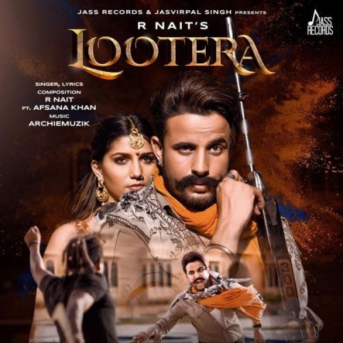 Lootera R Nait, Afsana Khan mp3 song free download, Lootera R Nait, Afsana Khan full album