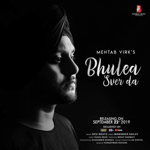 Bhulea Sver Da Mehtab Virk mp3 song free download, Bhulea Sver Da Mehtab Virk full album