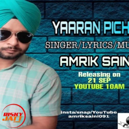 Yaaran Piche Amrik Saini mp3 song free download, Yaaran Piche Amrik Saini full album