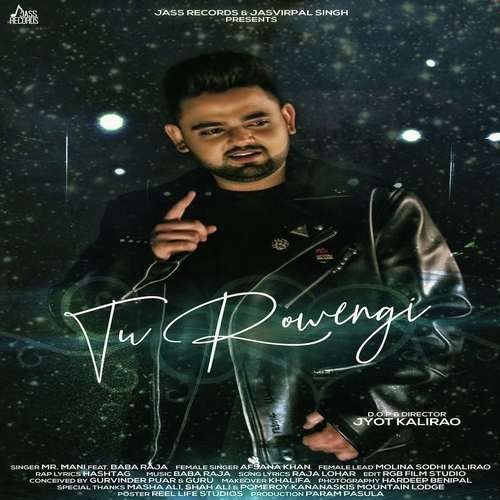 Tu Rowengi Mr Mani, Afsana Khan mp3 song free download, Tu Rowengi Mr Mani, Afsana Khan full album