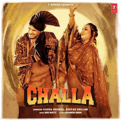 Challa Vadda Grewal, Deepak Dhillon mp3 song free download, Challa Vadda Grewal, Deepak Dhillon full album