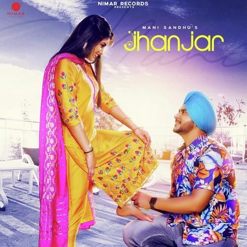 Jhanjar Mani Sandhu mp3 song free download, Jhanjar Mani Sandhu full album
